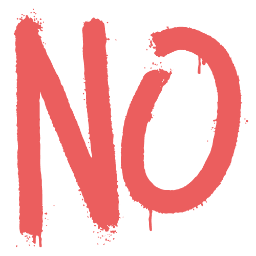 no no no
